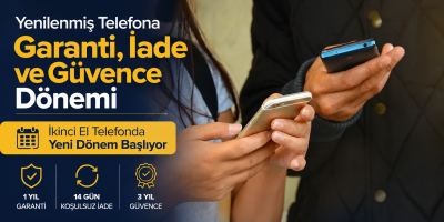 İkinci El Telefonda Yeni Dönem Başlıyor